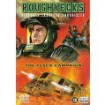 Roughnecks - The...
