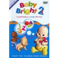 Baby Bright 2 DVD