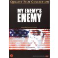 My enemy's enemy DVD