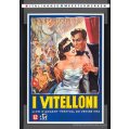 I vitelloni DVD