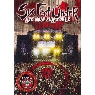 Six Feet Under - Live WFF DVD