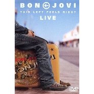 Bon Jovi - This left feels right live DVD